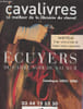 Cavalivres, le meilleur de la Librairie du Cheval - Catalogue 2005/2006 - Nouveau, une s&eacute;lection de vrais livres anciens - Ecuyers du cadre noir de ...