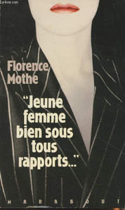 """Jeune femme bien sous tous rapports..."""