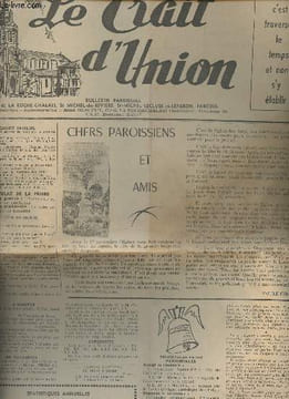 "Le Trait d'Union, nouvelle série n°2, Nov. 1956 - Chers paroissiens et amis - Statistiques annuelles - Quand Dieu parlait au ""Pays du Pétrole"" - Un ...