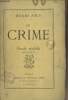 Le Crime - Etude sociale - 3e édition. Joly Henri