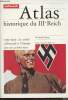 Atlas historique du IIIe Reich - 1933-1945 : la société allemande et l'Europe face au système nazi. Overy Richard
