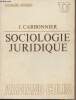 Sociologie juridique - Collection U. Carbonnier J.