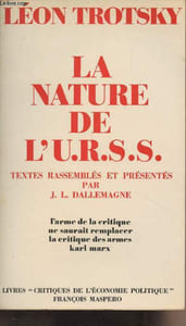 "La nature de l'U.R.S.S. - Textes rassemblés et présentés par J.L. Dallemagne - Livres ""Critiques de l'économie politiques"""