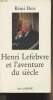 "Henri Lefebvre et l'aventure du siècle - Collection ""Traversées""". Hess Rémi