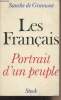 Les Français, portrait d'un peuple. De Gramont Sanche