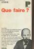 "Que faire ? - Collection ""Politique"" n°4". Lénine