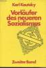 Vorläufer des neueren Sozialismus - Zweiter Band - Internationale Bibliothek, Band 48. Kautsky Karl