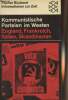 "Kommunistische Parteien im Westen - England, Frankreich, Italien, Skandinavien - ""Informationen zur Zeit"" n°907". Collectif