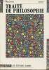 Traité de philosophie - Vol.1 - Cours de philosophie. Mourral Isabelle/Millet Louis