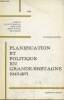 Planification et politique en Grande-Bretagne 1945-1971 - Cahiers de la fondation nationale ds sciences politiques n°186 - Fondation nationale des ...