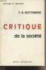"Critique de la Société - ""Sociologie et révolution""". Bottomore T.B.