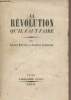 La Révolution qu'il faut faire - Dédicace + lettre d'Ariste Potton à Maurice Laban. Potton Ariste/Comparat Jacques