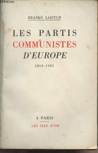 Les partis communistes d'Europe - 1919-1955