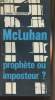 "McLuhan prophète ou imposteur - Collection ""Medium""". Finkelstein Sidney