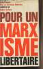 "Pour un marxisme libertaire - ""Libertés"" n°80". Guérin Daniel
