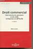 Droit commercial, Instruments de paiement et de crédit, Entreprises en difficulté - 4e édition - Précis, droit privé. Jeantin Michel