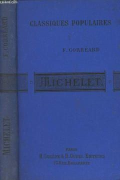 "Michelet - Collection ""Des classiques populaires""". Corréard F.