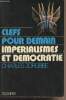 "Impérialismes et démocratie - ""Clés pour demain""". Zorgbibe Charles