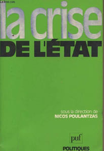 "La crise de l'Etat - ""Politiques"""