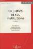 La justice et ses institutions - 4e édition - Précis, Droit privé. Vincent/Guinchard/Montagnier/Varinard
