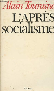L'après socialisme. Touraine Alain