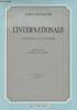 L'internationale, documents et souvenirs - Premier volume 1864-1872. Guillaume James