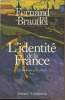 L'identité de la France - Tome 2 : Les hommes et les choses. Braudel Fernand