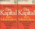 "Das Kapital zum Selbststudium - Eine Einf&uuml;hrung in das Hauptwerk von Karl Marx - Band 1 & 2 - ""B&uuml;cher des Wissens"" n&deg;6248 - 6249". L&ouml;hnberg Erhart