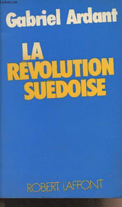 "La révolution suédoise - ""Libertés 2000"""