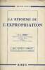 "La réforme de l'expropriation - ""Traités Sirey"" Mise à jour au 1er décembre 1959 du Traité des travaux publics et de l'expropriation". Josse P.L.