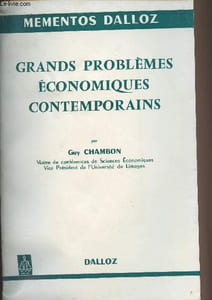 Grands problèmes économiques contemporains - Mementos Dalloz n°213