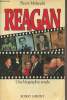 Reagan, une biographie totale. Mélandri Pierre