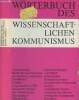 Wörterbuch des wissenschaftlichen kommunismus. Collectif