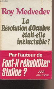 La révolution d'Octobre était-elle inéluctable ? - Suivi d'une lettre à Lénine par Philippe Mironov
