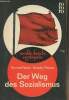 "Der Weg des Sozialismus - Quellen und Dokumente vom Erfurter Programm 1891 bis zur Erkl&auml;rung von Havanna 1962 - ""Rowohlts deutsche enzyklop&auml;die"" ...