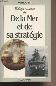 "De la mer et de sa stratégie - ""Approches"""