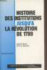 Histoire des institutions jusqu'à la révolution de 1789 - Deug droit, deug d'histoire. Beaudet Christian