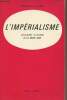 L'impérialisme - Colloque d'Alger 21-24 mars 1969. Université d'Alger