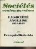Sociétés contemporaines n°5 - La société anglaise, 1851-1975. Bédarida François