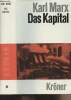 "Das kapital - Kritik der politischen ökonomie - ""Kröners taschenausgage"" Band 64". Marx Karl