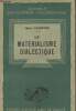 "Le matérialisme dialectique - ""Nouvelle encyclopédie philosophique"" n°21". Lefebvre Henri