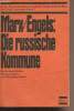 Die russische Kommune - Kritik eines Mythos - Herausgegeben von Maximilian Rubel. Marx Karl/Engels Friedrich