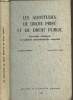 Les servitudes de droit priv&eacute; et de droit public - Servitudes classiques et suj&eacute;tions administratives nouvelles. Henriot Guy-Claude/Rossillion Pierre