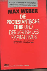 "Die protestantische ethik und der ""Geist"" des Kapitalismus"