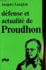 "Défense et actualité de Proudhon - ""Petite bibliothèque Payot"" n°295". Langlois Jacques