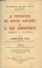 "Le contentieux des services judiciaires et le juge administratif (Problèmes de compétence)- ""Bibliothèque de droit public"" Tome XXVI". Gour ...