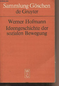 Ideengeschichte der sozialen Bewegung des 19. und 20. Jahrhunderts