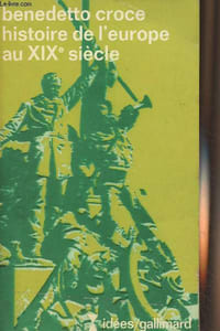 "Histoire de l'Europe au XIXe siècle - ""Idées"" n°286"