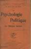 "La psychologie politique et la défense sociale - ""Bibliothèque de philosophie scientifique""". Dr Le Bon Gustave