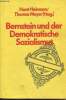 "Bernstein und der Demokratische Sozialismus - ""Internationale Bibliothek"" Band 114". Heimann Horst/Meyer Thomas